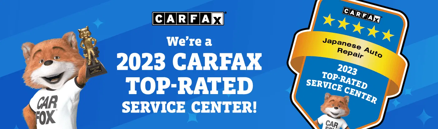 CarFax 2023 Top-Rated Service Center Banner and Badge